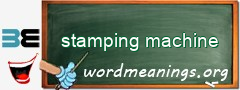 WordMeaning blackboard for stamping machine